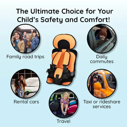 Portable & Foldable Child Car
Booster Seat